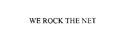 WE ROCK THE NET