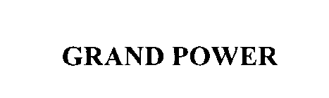 GRAND POWER
