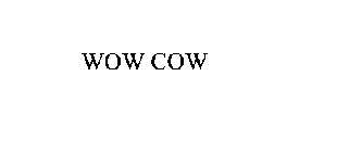 WOW COW