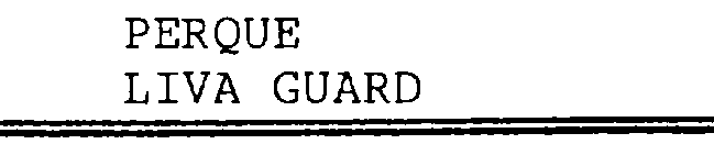 PERQUE LIVA GUARD