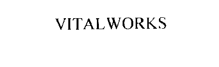 VITALWORKS