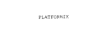 PLATFORMIX