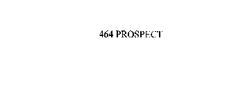 464 PROSPECT