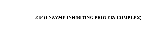 EIP (ENZYME INHIBITING PROTEIN COMPLEX)