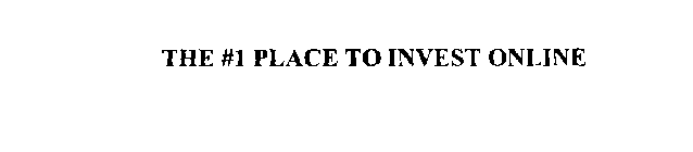 THE #1 PLACE TO INVEST ONLINE