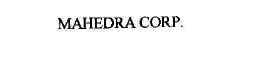 MAHEDRA CORP.