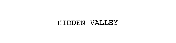 HIDDEN VALLEY