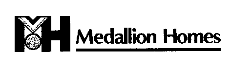 MEDALLION HOMES