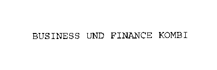 BUSINESS UND FINANCE KOMBI