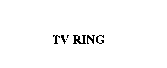 TV RING