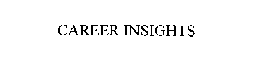 CAREER INSIGHTS