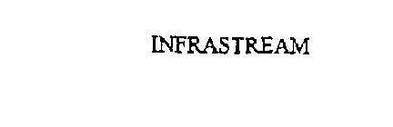 INFRASTREAM