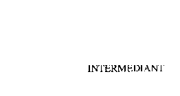 INTERMEDIANT