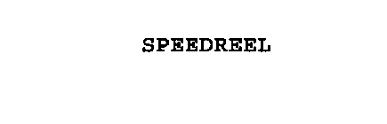 SPEEDREEL