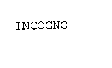 INCOGNO