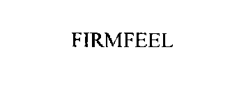 FIRMFEEL