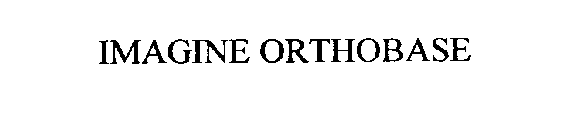 IMAGINE ORTHOBASE