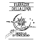 TERRAZZE DELLA LUNA NOVELLO DI TEROLDEGO