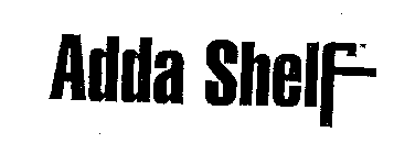 ADDA SHELF