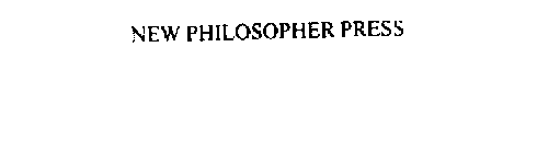 NEW PHILOSOPHER PRESS