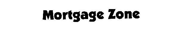 MORTGAGE ZONE