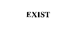 EXIST