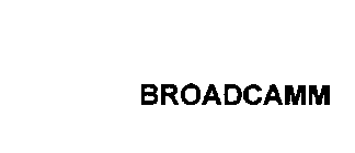 BROADCAMM