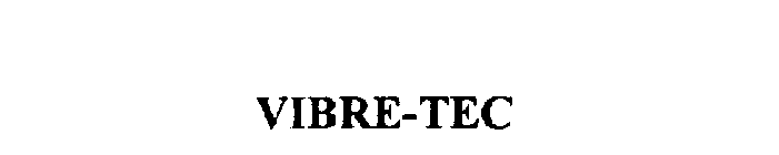 VIBRE-TEC