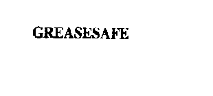 GREASESAFE