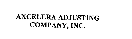 AXCELERA ADJUSTING COMPANY, INC.