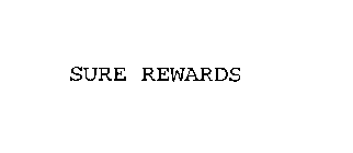 SURE REWARDS