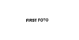 FIRST FOTO