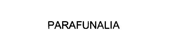 PARAFUNALIA