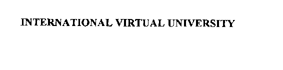 INTERNATIONAL VIRTUAL UNIVERSITY