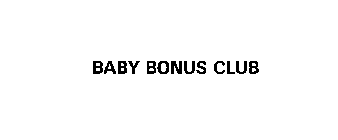 BABY BONUS CLUB