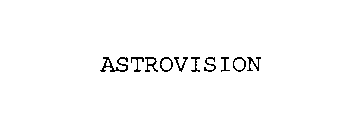 ASTROVISION