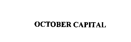 OCTOBER CAPITAL