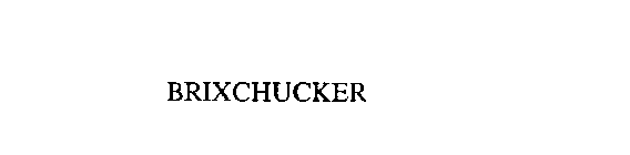 BRIXCHUCKER