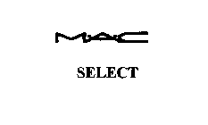 MAC SELECT