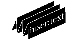 INSER:TEXT