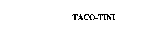 TACO-TINI