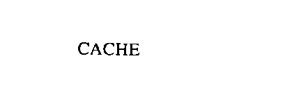 CACHE