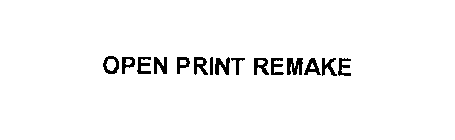 OPEN PRINT REMAKE