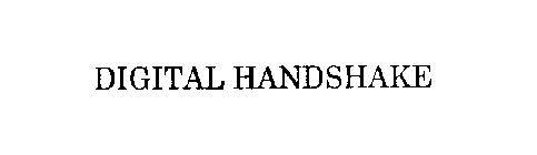 DIGITAL HANDSHAKE