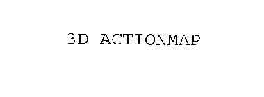 3D ACTIONMAP