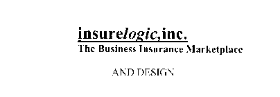 INSURELOGIC,INC.  THE BUSINESS INSURANCE MARKETPLACE