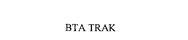 BTA TRAK