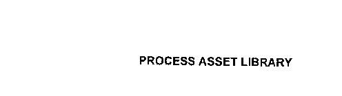 PROCESS ASSET LIBRARY