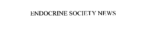 ENDOCRINE SOCIETY NEWS