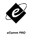 E ECOMM PRO